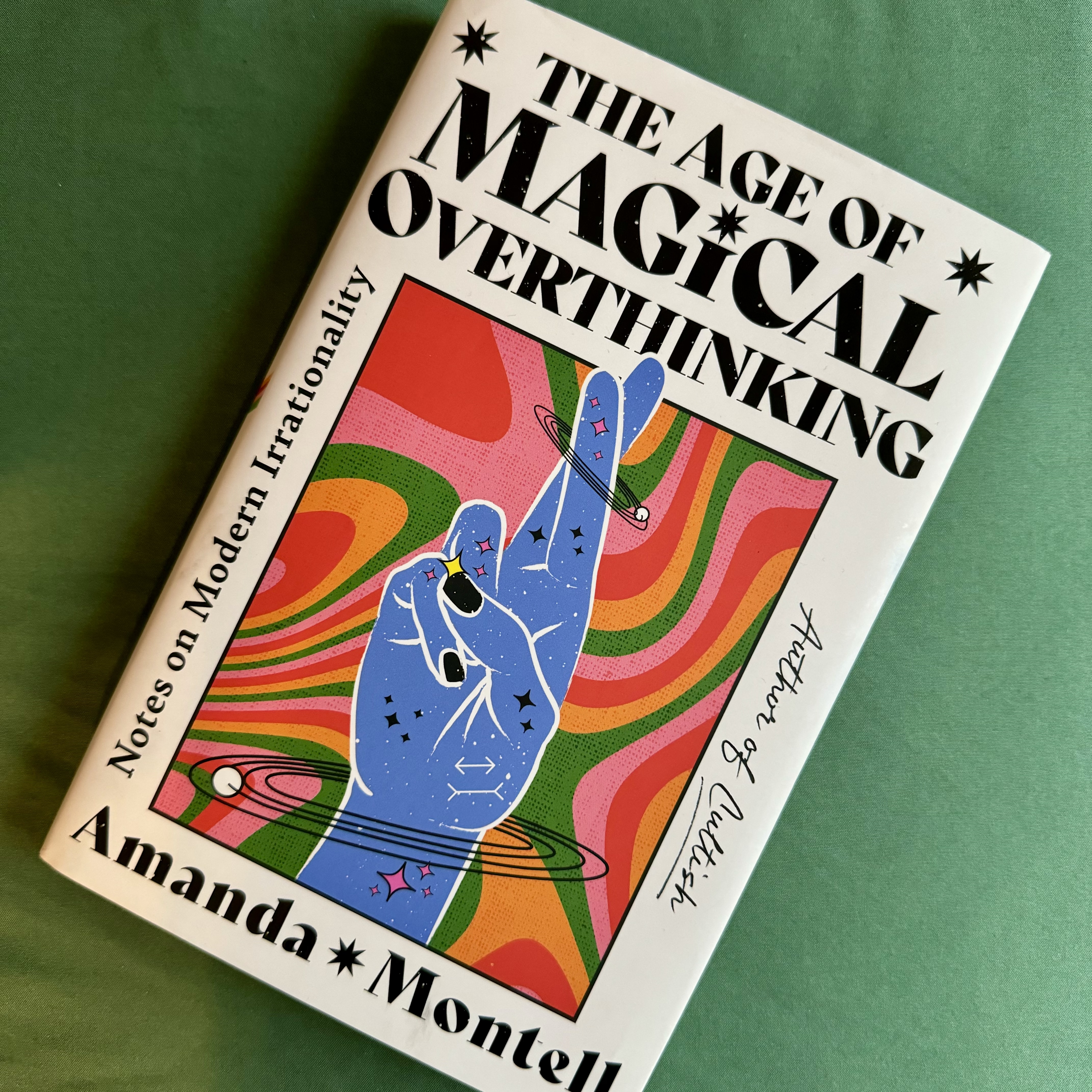 Book Review: The Age of Magical Overthinking by Amanda Montell