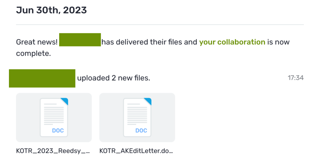 A screenshot of a website notification saying "Great news! [Name redacted] has delivered their files and your collaboration is now complete." The screenshot shows two attached word documents.