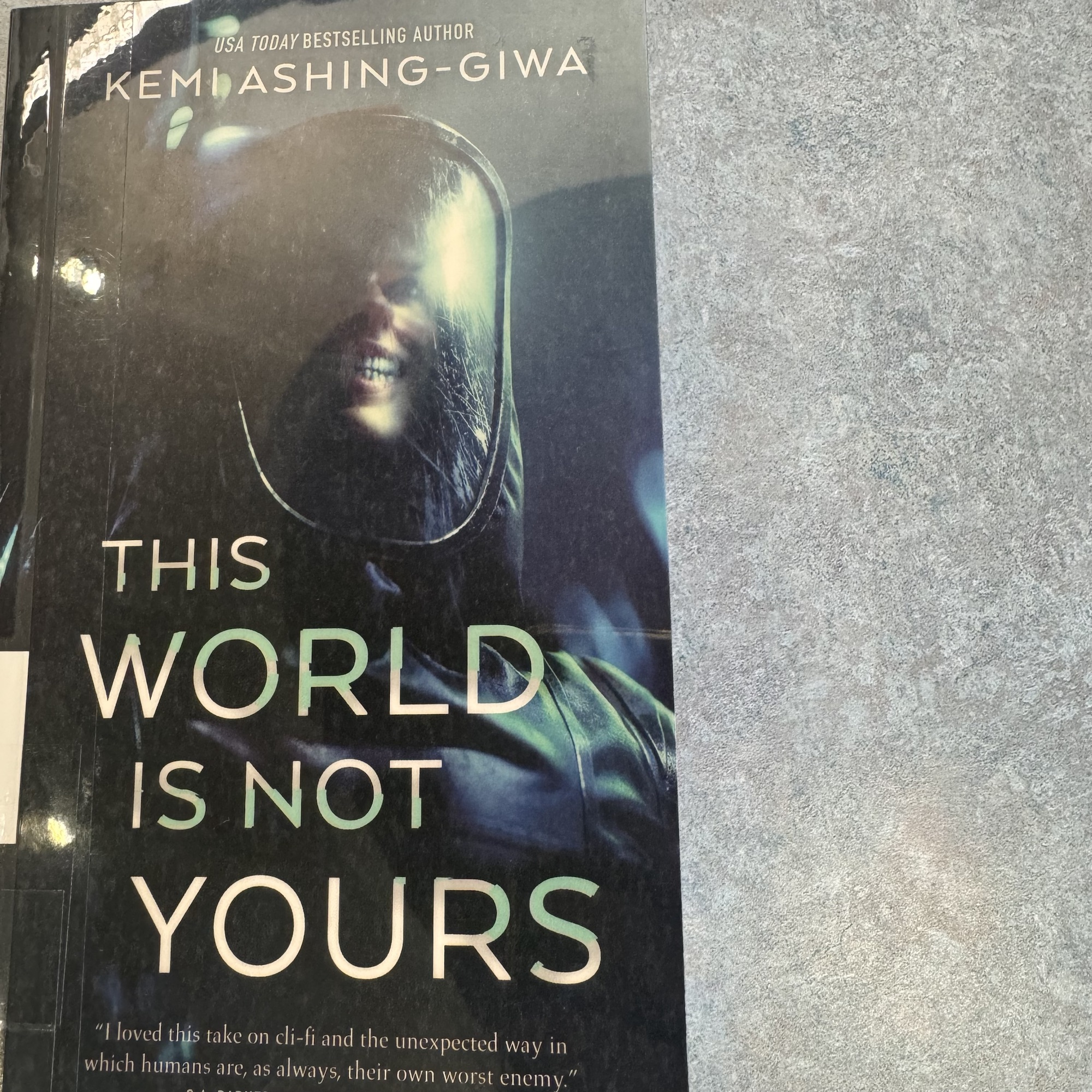 Book Review: This World Is Not Yours by Kemi Ashing-Giwa